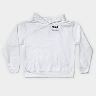 Fear of Missing Out Kids Hoodie